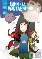 Grim À La Montagne Tome 2