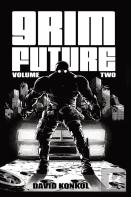 Grim Future Volume 2