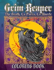 Grim Reaper The Death, La Parca, La Muerte Coloring Book