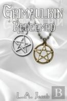 Grimaulkin Redeemed