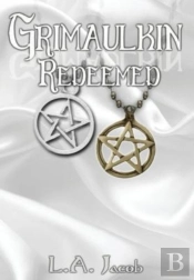 Grimaulkin Redeemed