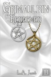 Grimaulkin Redeemed