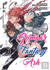 Grimgar Of Fantasy And Ash (Light Novel) Vol. 10