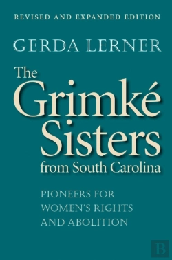 Bertrand.pt - Grimke Sisters From South Carolina
