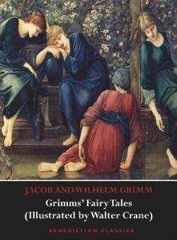 Bertrand.pt - Grimms' Fairy Tales (Illustrated By Walter Crane)
