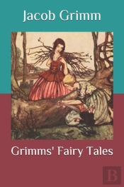 Grimms' Fairy Tales