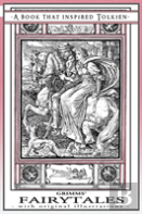Grimms' Fairytales - A Book That Inspired Tolkien