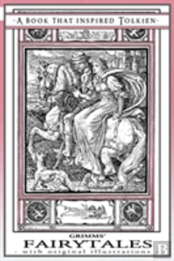Bertrand.pt - Grimms' Fairytales - A Book That Inspired Tolkien
