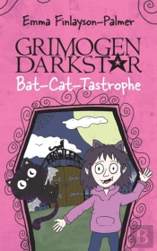 Grimogen Darkstar: Bat-Cat-Tastrophe