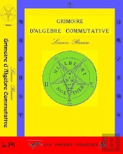 Grimoire D'Algèbre Commutative