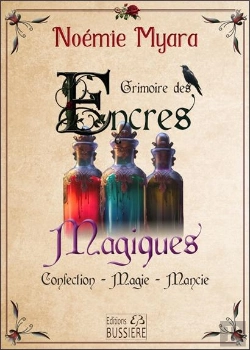 Bertrand.pt - Grimoire Des Encres Magiques : Confection - Magie - Mancie
