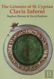 Grimoire Of St Cyprian Clavis Inferni