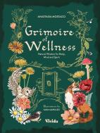 Grimoire Of Wellness