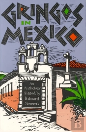 Gringos In Mexico