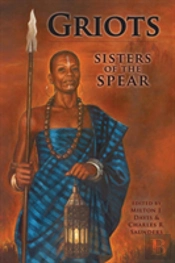 Griots: Sisters Of The Spear
