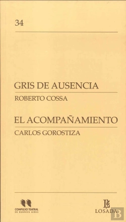 Bertrand.pt - Gris De Ausencia El Acompañamiento