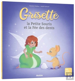 Bertrand.pt - Grisette La Petite Souris Et La Fée Des Dents