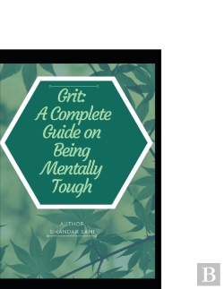 Bertrand.pt - Grit A Complete Guide On Being Mentally Tough