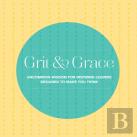 Grit And Grace