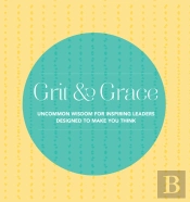 Grit And Grace