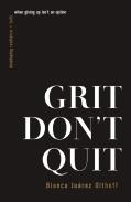 Grit Don'T Quit