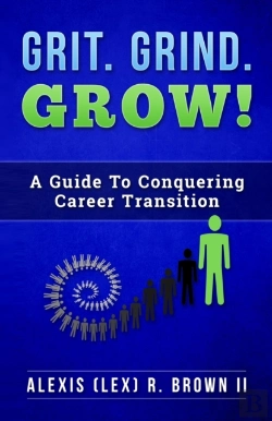 Bertrand.pt - Grit Grind Grow!: A Guide To Conquering Career Transition