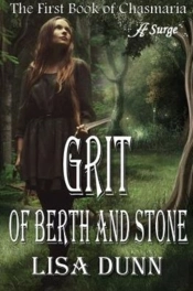 Grit Of Berth And Stone