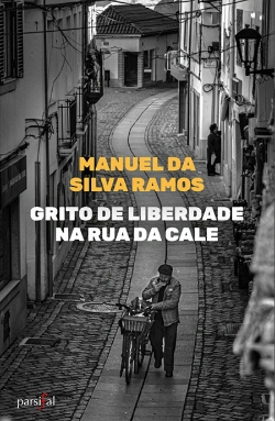 Bertrand.pt - Grito de Liberdade na Rua da Cale