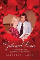Grits And Roses