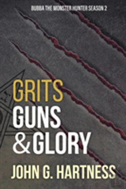 Bertrand.pt - Grits, Guns, & Glory: Bubbs The Monster Hunter Season 2