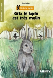Grix Le Lapin Est Très Malin