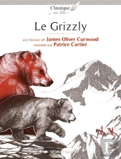 Grizzly - 25 Romans + Fichier