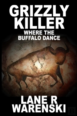Bertrand.pt - Grizzly Killer: Where The Buffalo Dance