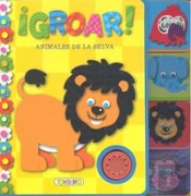 ¡Groar! Animales De La Selva