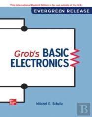 Grob'S Basic Electronics: 2024 Release Ise