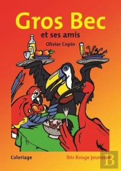 Groc Bec Et Ses Amis