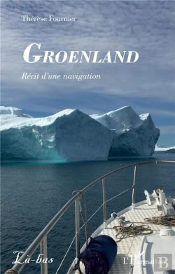 Bertrand.pt - Groenland : Récit D'Une Navigation