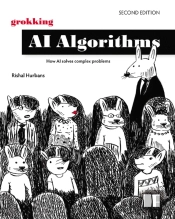 Grokking Ai Algorithms, Second Edition