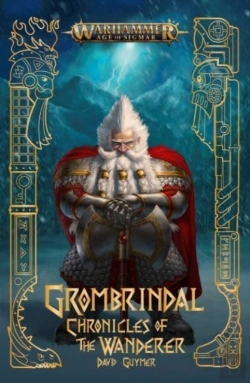 Bertrand.pt - Grombrindal: Chronicles Of The Wanderer