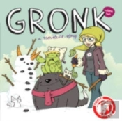 Gronk: A Monster'S Story Volume 2