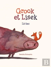 Grook Et Lisek : Là-Bas