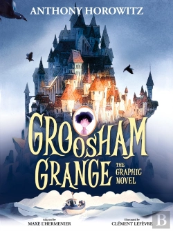 Bertrand.pt - Groosham Grange Graphic Novel
