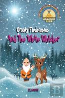 Grooty Fledermaus And The White Whisker