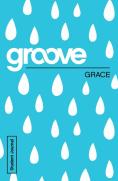 Groove: Grace Student Journal