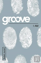 Groove: I Am Student Journal
