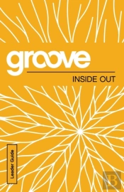 Groove: Inside Out Leader Guide