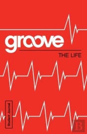 Groove: The Life Student Journal