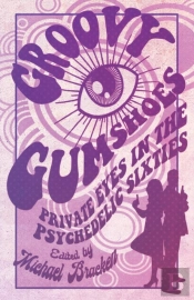 Groovy Gumshoes