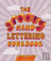 Groovy Hand Lettering Workbook