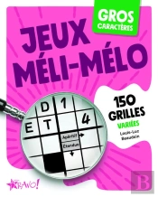 Gros Caracteres Jeux Meli-Melo - 150 Jeux Varies